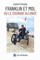 Franklin et moi, ou le courage allongé cover image