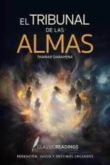 El Tribunal de Las Almas Redención, Juicio Y Destinos Cruzados cover image