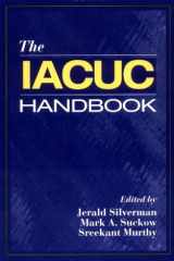 The Institutional Animal Care and Use Committee The Basic Unit of an Effective Animal Care and Use Program cover image