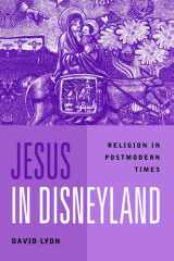 Jesus in Disneyland: Religion in Postmodern Times cover image