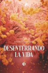 Desenterrando la vida (Spanish Edition) cover image