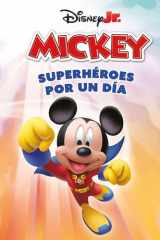 La casa de Mickey Mouse. Superhéroes por un día. Pequecuentos cover image