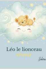 Léo le lionceau rêveur (French Edition) cover image