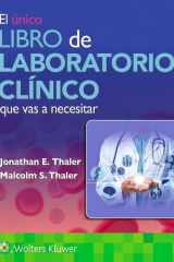 El único libro de laboratorio clínico que vas a necesitar (Spanish Edition) cover image