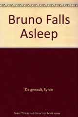 Bruno Falls Asleep cover image
