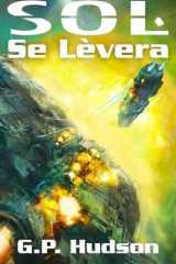 Sol Se Lèvera: Une Aventure Épique de Space Opera (Les Chroniques de Pike) (French Edition) cover image