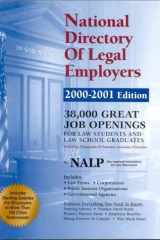 National Directory of Legal Employers 2000-2001 Edition 22,000 Great Job Openings for Law Students and Law School Graduates Including Thousands of Summer Associate Positions cover image