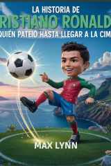 La Historia De Cristiano Ronaldo - Quién Llegó A La Cima A Base De Patadas? cover image
