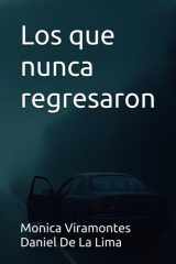Los que nunca regresaron (Spanish Edition) cover image