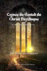 Les Actes des Parques 2075: Lignée de la Gestalt Psychique (French Edition) cover image