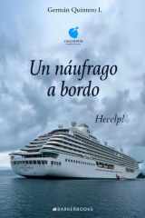 Un náufrago a bordo Heeelp! (Spanish Edition) cover image