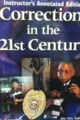 Corrections in the 21st Century, Instructor Annotated Edition cover image