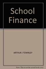 School Finance A California Perspective cover image