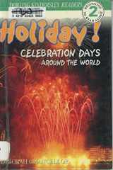 Holiday! Celebration Days Around the World Level 2 cover image
