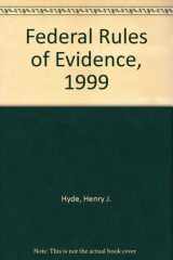 Federal Rules of Evidence December 1, 1999 cover image