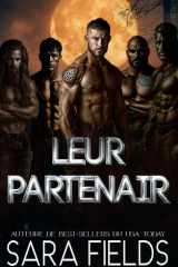 Leur Partenaire: Une Romance Sombre avec des Loups Métamorphes (Les Alphas d'Irlande) (French Edition) cover image