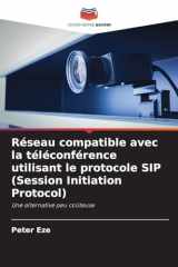 Réseau compatible avec la téléconférence utilisant le protocole SIP (Session Initiation Protocol) (French Edition) cover image