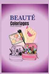 BEAUTÉ: Coloriages (French Edition) cover image