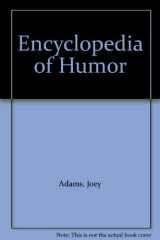 An Encyclopedia of Humor cover image