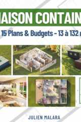 Maison Container: 15 Plans et Budgets (French Edition) cover image
