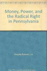 Money, Power and the Radical Right in Pennsylvania cover image