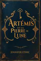 Artémis et la pierre de lune (French Edition) cover image