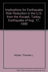 Implications for Earthquake Risk Reduction in the U.S. from the Kocaeli, Turkey, Earthquake of Aug. 17, 1999 cover image