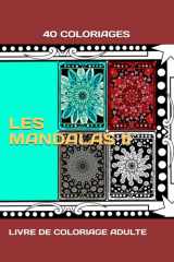 40 COLORIAGES: LES MANDALAS II (French Edition) cover image