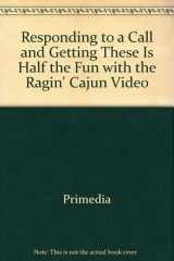 Responding to a Call and Getting These Is Half the Fun with the Ragin' Cajun cover image