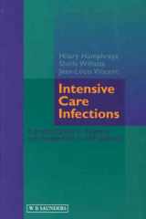 Intensive Care Infections: A Practical Guide to Diagnosis and Management in Adult Patients cover image