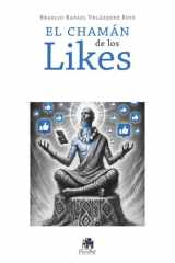 El Chamán de los likes (Spanish Edition) cover image