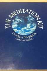 The Meditation Kit : The Complete Starter Pack For Meditation And Visualization cover image