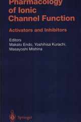 Pharmacology of Ionic Channel Function: Activators and Inhibitors Activators and Inhibitors ; [with 25 Tables] cover image