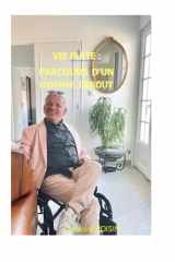 VIE PLATE : PARCOURS D’UN HOMME DEBOUT (French Edition) cover image