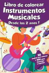 Libro de colorear para niños - Instrumentos Musicales (Desde los 2 años): ¡50 páginas para colorear + 500 para descargar e imprimir! (Spanish Edition) cover image