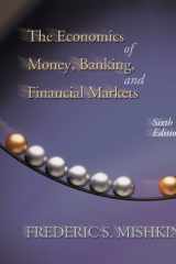 The Economics of Money, Banking, and Financial Markets (The Addison-Wesley Series in Economics) cover image