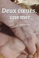 DEUX CŒURS, UNE MER (French Edition) cover image