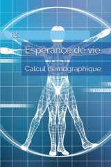 Espérance de vie: Calcul démographique (French Edition) cover image