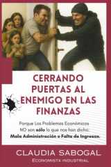 Cerrando Puertas Al Enemigo En Las Finanzas - Porque los Problemas Económicos NO son sólo lo que nos han dicho: Mala Administración o Falta de Ingresos cover image