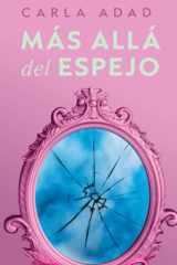 MÁS ALLÁ del ESPEJO (Spanish Edition) cover image