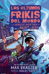 Los últimos frikis del mundo: la heroica aventura de Quint y Dirk (Spanish Edition) cover image