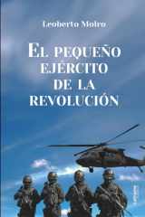El pequeño ejército de la revolución (Spanish Edition) cover image