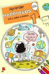 APRENDER MARRUECOS CON EL SEÑOR CUADRADO 1: Libro Bilingüe Marruecos - Español para Niños y Principiantes (Aprender Árabe Marroquí para niños) (Spanish Edition) cover image