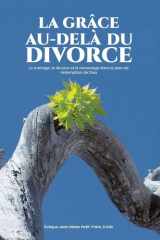 Grâce Au-Dela Du Divorce (French Edition) cover image