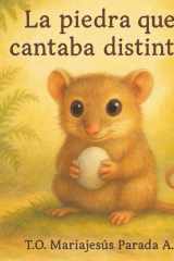 La piedra que cantaba distinto cover image