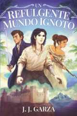 Un Refulgente Mundo Ignoto cover image
