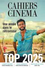 Cahiers du Cinéma n°826 : Top 2025 - Décembre 2025: Une année dans le rétroviseur cover image