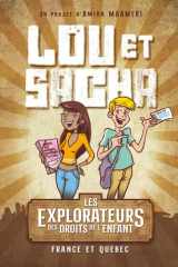 Lou et Sacha: Les explorateurs des droits de l'enfant – France et Québec (French Edition) cover image