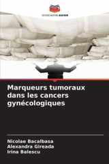 Marqueurs tumoraux dans les cancers gynécologiques (French Edition) cover image