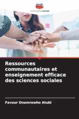 Ressources communautaires et enseignement efficace des sciences sociales (French Edition) cover image